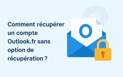 Comment récupérer un compte Outlook.fr sans accès à l’adresse de récupération