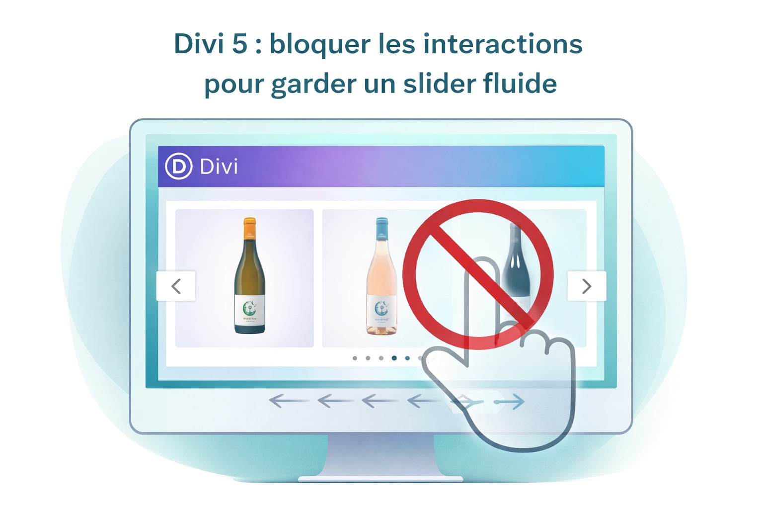 Divi 5 : bloquer les interactions pour garder un slider fluide Illustration Divi 5 montrant un slider qui continue de défiler même au survol grâce à un voile invisible